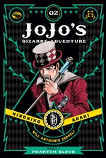 Jojo's bizarre adventure. Part 1, Volume 2 / Phantom blood. Hirohiko Araki ; translation, Evan Galloway ; touch-up art & lettering, Mark McMurray.