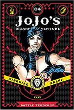 Jojo's bizarre adventure. Part 2, Volume 4 / Battle tendency. by Hirohiko Araki ; translation, Evan Galloway ; touch-up art & lettering, Mark McMurray.