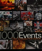 1000 events that shaped the world / foreword by Jared Diamond.