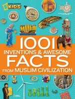1001 inventions & awesome facts from Muslim civilization.