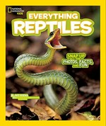 Everything reptiles / Blake Hoena with Brady Barr.