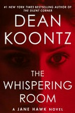 The whispering room / Dean Koontz.