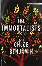 The Immortalists / Chloe Benjamin.