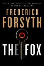 The fox / Frederick Forsyth.