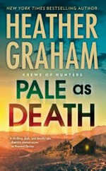 Pale as death / Heather Graham.
