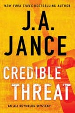 Credible threat / J.A. Jance.