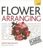 Flower arranging / Judith Blacklock.