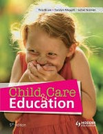 Child care & education / Tina Bruce, Carolyn Meggitt, Julian Grenier.