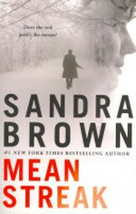 Mean streak / Sandra Brown.
