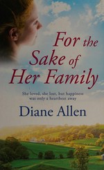 For the sake of her family / Diane Allen.
