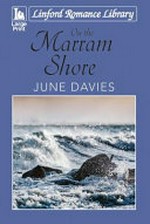 On the marram shore / June Davies.