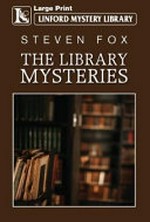 The library mysteries / Steven Fox.