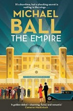 The empire / Michael Ball.