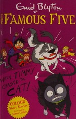 When Timmy chased the cat / Enid Blyton ; illustrated by Jamie Littler.