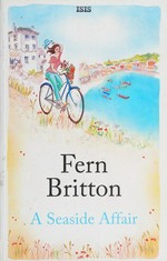 A seaside affair / Fern Britton.
