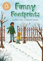 Funny footprints / by Katie Dale and Nanette Regan.