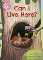 Can I live here? / by Jackie Walter and Maxine Lee-Mackie.