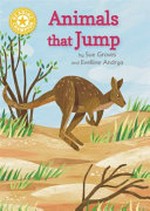 Animals that jump / by Sue Graves and Evelline Andrya.