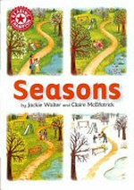 Seasons / by Jackie Walter and Claire McElfatrick.