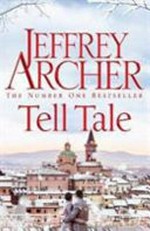 Tell tale / Jeffrey Archer.