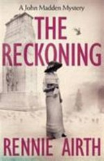 The reckoning / Rennie Airth.