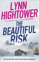The beautiful risk / Lynn Hightower.