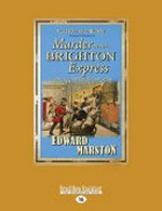 Murder on the Brighton Express / Edward Marston.