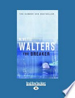 The breaker / Minette Walters.