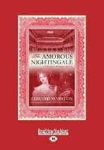 The amorous nightingale / Edward Marston.