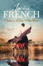 Clancy of the Overflow / Jackie French.