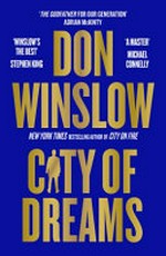 City of dreams / Don Winslow.