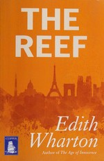 The reef / Edith Wharton.