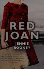 Red Joan / Jennie Rooney.