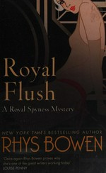 Royal flush / Rhys Bowen.