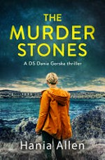 The murder stones / Hania Allen.