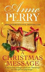 A Christmas message / Anne Perry.