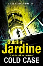 Cold case / Quintin Jardine.