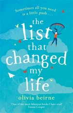 The list that changed my life / Olivia Beirne.
