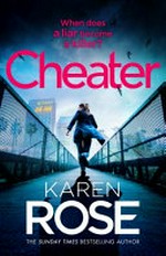 Cheater / Karen Rose.