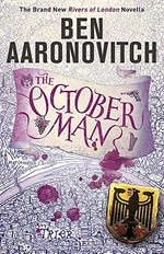 The October man / Ben Aaronovitch.