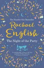 The night of the party / Rachael English.