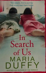 In search of us / Maria Duffy.