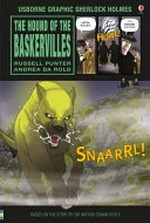 The hound of the Baskervilles / retold by Russell Punter ; based on the story by Sir Arthur Conan Doyle ; illustrated by Andrea da Rold.