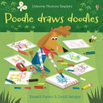Poodle draws doodles / Russell Punter ; illustrated by David Semple.