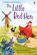 The Little Red Hen / retold by Fiona Patchett ; illustrated by Valentina Fontana.