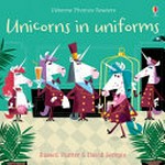Unicorns in uniforms / Russell Punter ; illustrated by David Semple.