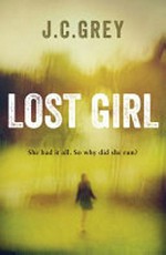 Lost girl / J.C. Grey.