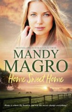 Home sweet home / Mandy Magro.