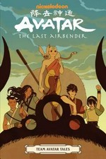 Avatar, the last Airbender. Team Avatar tales: featuring the work of Carla Speed McNeil [and thirteen others].
