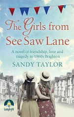 The girls from See Saw Lane / Sandy Taylor.